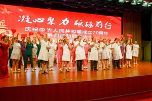 长春市中心医院唱响我和我的祖国为祖国母亲70周年华诞献礼